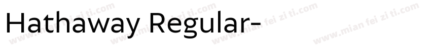 Hathaway Regular字体转换